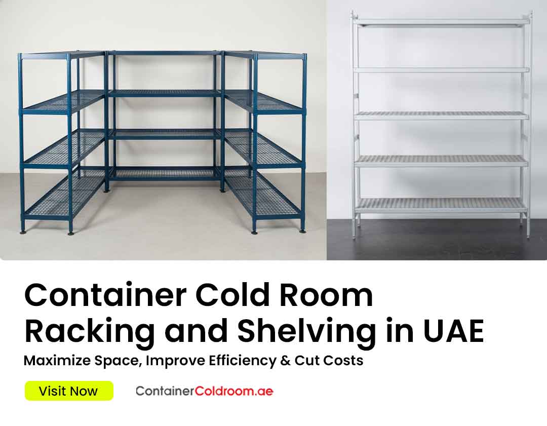 Container Cold Room Racking and Shelving in UAE